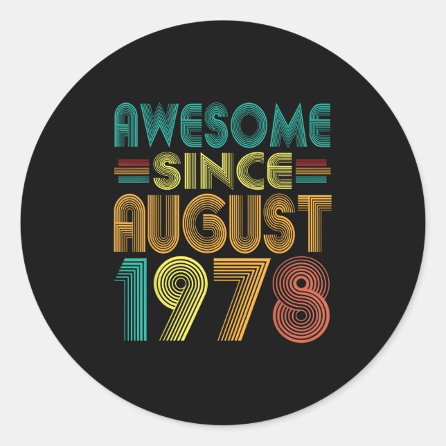 Adesivo Redondo Incrível desde agosto de 1978 Anos 47º aniversário (Frente)