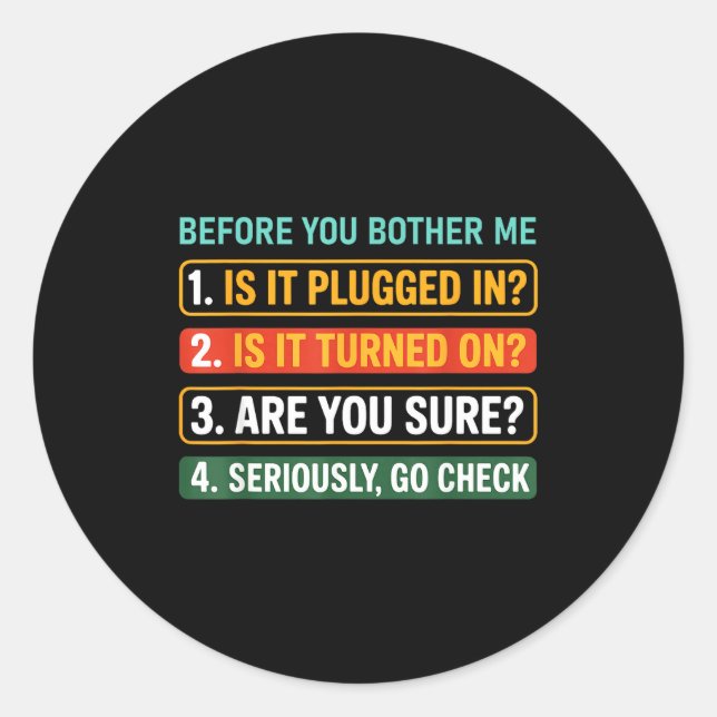 Adesivo Redondo Information Technology Tech _ Funny Technical Supr (Frente)