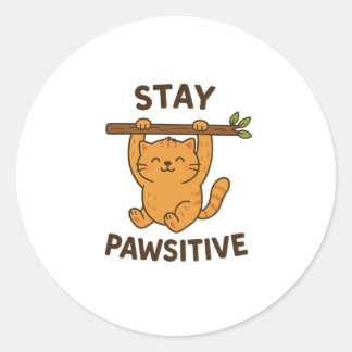 Adesivo Redondo  Inspiring "Stay pawsitive" Quote Print