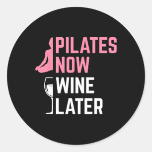 Adesivo Redondo Instrutor de Pilates Agora Vinho Depois Yoga Exerc