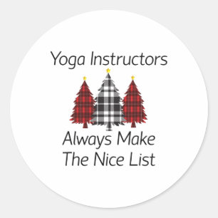 Adesivo Redondo Instrutores de Yoga Sempre Fazem a Lista Boa de Na