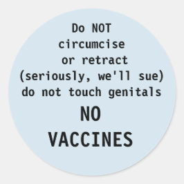 Adesivo Redondo intacto, não há aviso de cirurgias