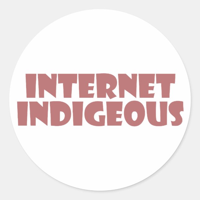 Adesivo Redondo internet Indigenous (Frente)