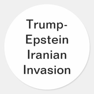 Adesivo Redondo Invasão do Irã Trump-Epstein Hankamer Artjunkhaus