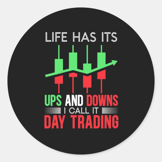 Adesivo Redondo Investor I Call It Day Trading (Frente)
