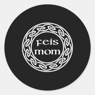 Adesivo Redondo Irish Dancing Gift Graphic - Love My Feis Mãe