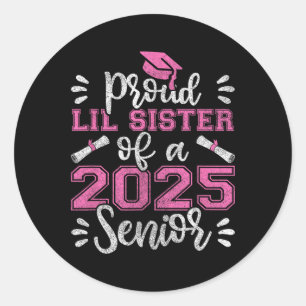 Adesivo Redondo Irmã Orgulhosa De Uma Camisa De Mais velho 2025