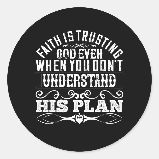 Adesivo Redondo Islã - A fé é a confiança de Deus (Frente)