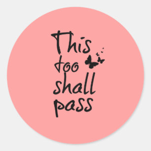 Adesivo Redondo Isto demasiado passará citações com borboletas