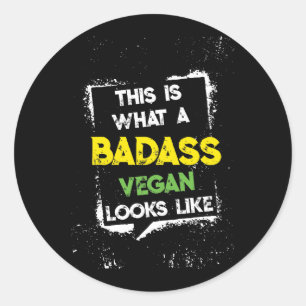 Adesivo Redondo Isto é o que um Vegan de Badass se parece com Veg