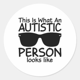 Adesivo Redondo Isto É O Que Uma Pessoa Autista Parece Autismo