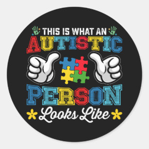 Adesivo Redondo Isto É O Que Uma Pessoa Autista Parece Autismo
