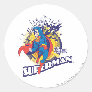 Adesivo Redondo Isto parece um trabalho para �