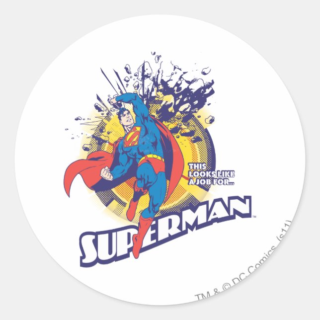 Adesivo Redondo Isto parece um trabalho para � (Frente)