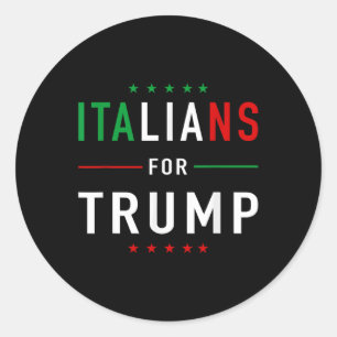 Adesivo Redondo Italianos Para Trump Tee Pro Trump Italiano