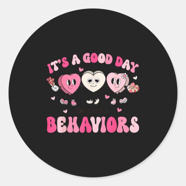 Adesivo Redondo It's A Beautiful Day To Shape Behaviors Yst Valent (Frente)