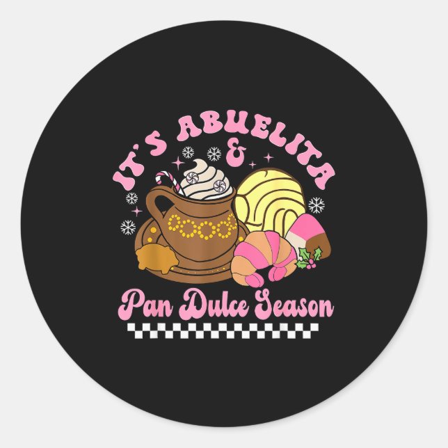 Adesivo Redondo It's Abuelita &amp; Pan Dulce Season Hot Chocolate (Frente)
