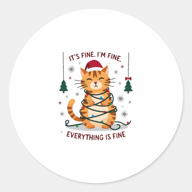 Adesivo Redondo It's Fine I'm Fine Everything Is Fine Xmas Cat Chr (Frente)