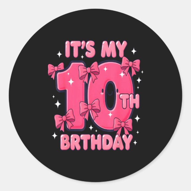 Adesivo Redondo It's My 10 Birthday Coquette Bow Girl Cute 10 Year (Frente)
