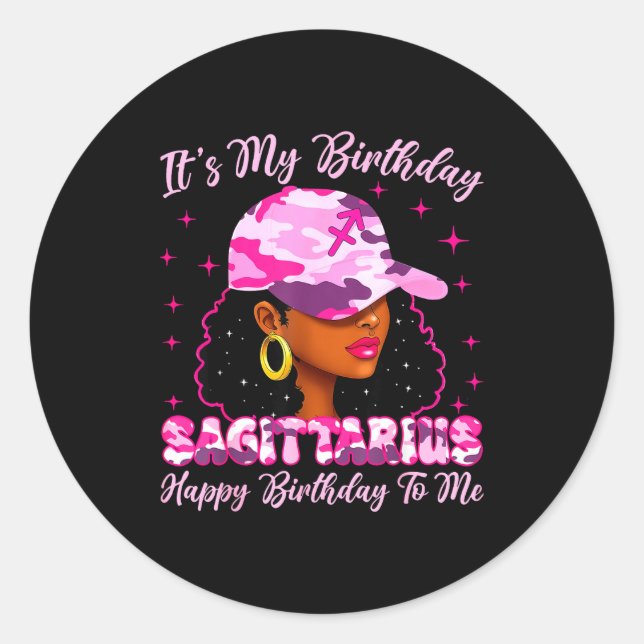 Adesivo Redondo It's My Birthday Sagittarius Black Woman Nk Camo  (Frente)