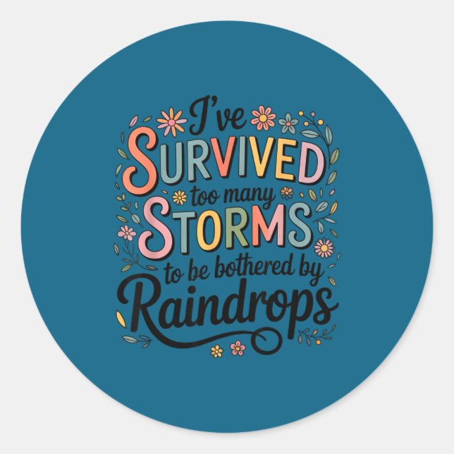 Adesivo Redondo I've Survived Too Many S Quote Floral Shirt Women  (Frente)