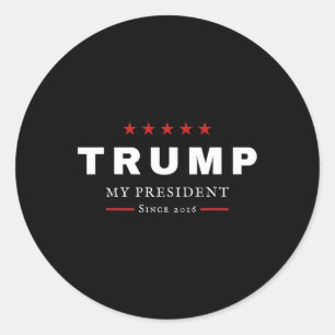 Adesivo Redondo J Trump É Meu Presidente Desde 2016 Maga Patriotic