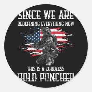 Adesivo Redondo Já Que Estamos Redefinindo Tudo