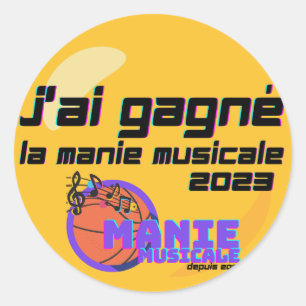Adesivo Redondo J'ai gagné la Manie Musicale 2023