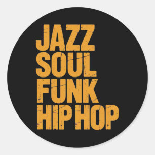 Adesivo Redondo Jazz Soul Funk Hip-hop – Cultura Musical