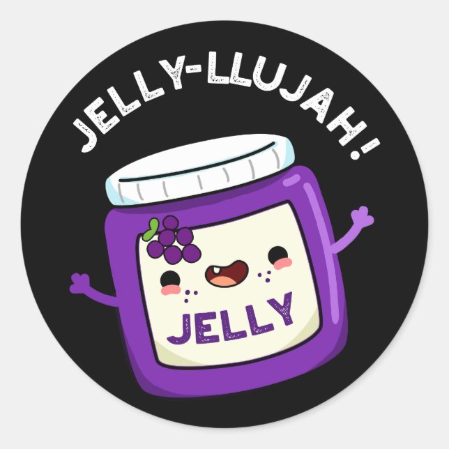 Adesivo Redondo Jelly-Llujah Funny Jelly Pun Dark BG (Frente)