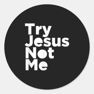 Adesivo Redondo Jesus ama Tentar Jesus Não Eu, Cristão Religios