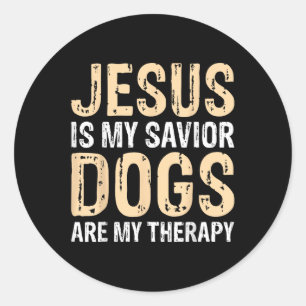 Adesivo Redondo Jesus É Meu Cachorro Salvador É Minha Terapia _1