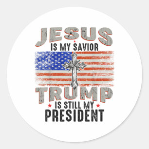 Adesivo Redondo Jesus É Meu Salvador Trump Ainda É Meu Presidente