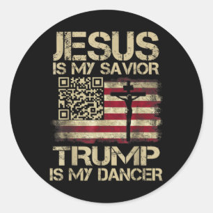 Adesivo Redondo Jesus É Meu Salvador Trump É Meu Dançarino Qr Trum