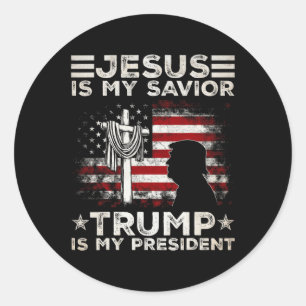 Adesivo Redondo Jesus É Meu Salvador Trump É Meu Presidente 2024 E