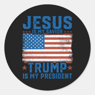Adesivo Redondo Jesus É Meu Salvador Trump É Meu Presidente Trump