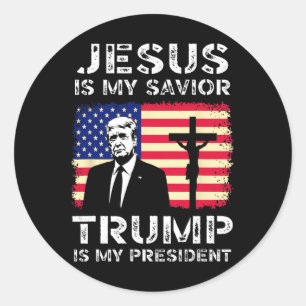 Adesivo Redondo Jesus É Meu Salvador Trump É Meu Presidente Trump