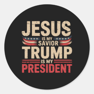 Adesivo Redondo Jesus é o meu salvador Trump é o meu presidente pr