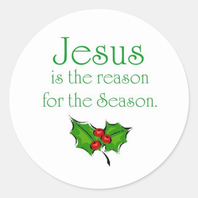 Adesivo Redondo Jesus é o motivo da temporada (Frente)