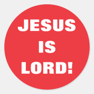 ADESIVO REDONDO JESUS É SENHOR!