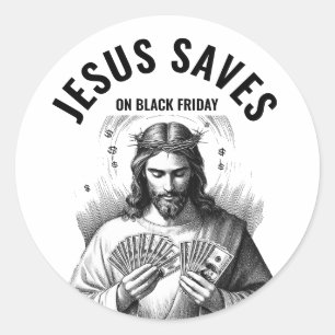Adesivo Redondo Jesus Economiza na Black Friday - Meme Divertido d