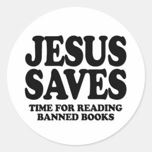 Adesivo Redondo Jesus economiza tempo para ler livros proibidos