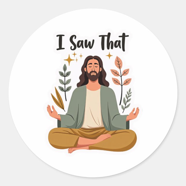 Adesivo Redondo Jesus - Eu Vi Isso (E Você Sabe Disso) (Frente)