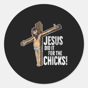 Adesivo Redondo Jesus Fez Isso Para Os Pintinhos Cruz Cristã