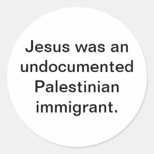 Adesivo Redondo Jesus imigrante palestino Hankamer Artjunkhaus