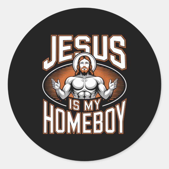 Adesivo Redondo Jesus Is My Homeboy Religious Gym Christian Faith  (Frente)