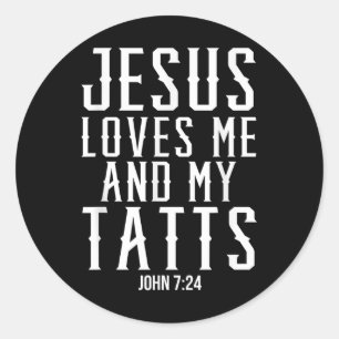 Adesivo Redondo Jesus Me Ama E Minha Tatuagem Engraçada Cristã
