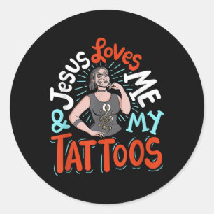 Adesivo Redondo Jesus Me Ama E Minhas Tatuagens