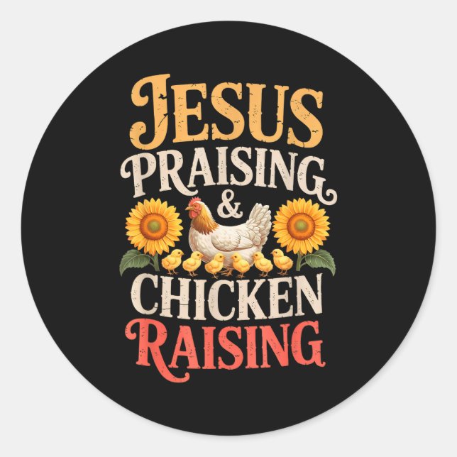 Adesivo Redondo Jesus Praising &amp; Chicken Raising Funny Faith F (Frente)