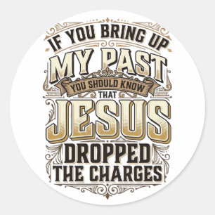 Adesivo Redondo Jesus Retirou As Acusações Camiseta Cristã Vintage